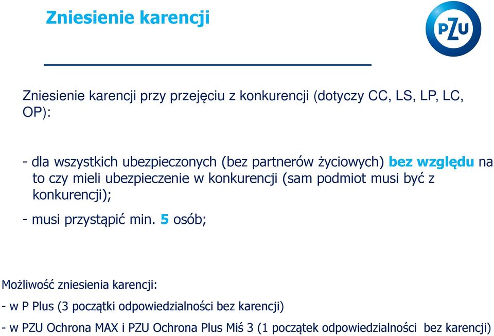 podmiot musi być z konkurencji); -musi przystąpić min.