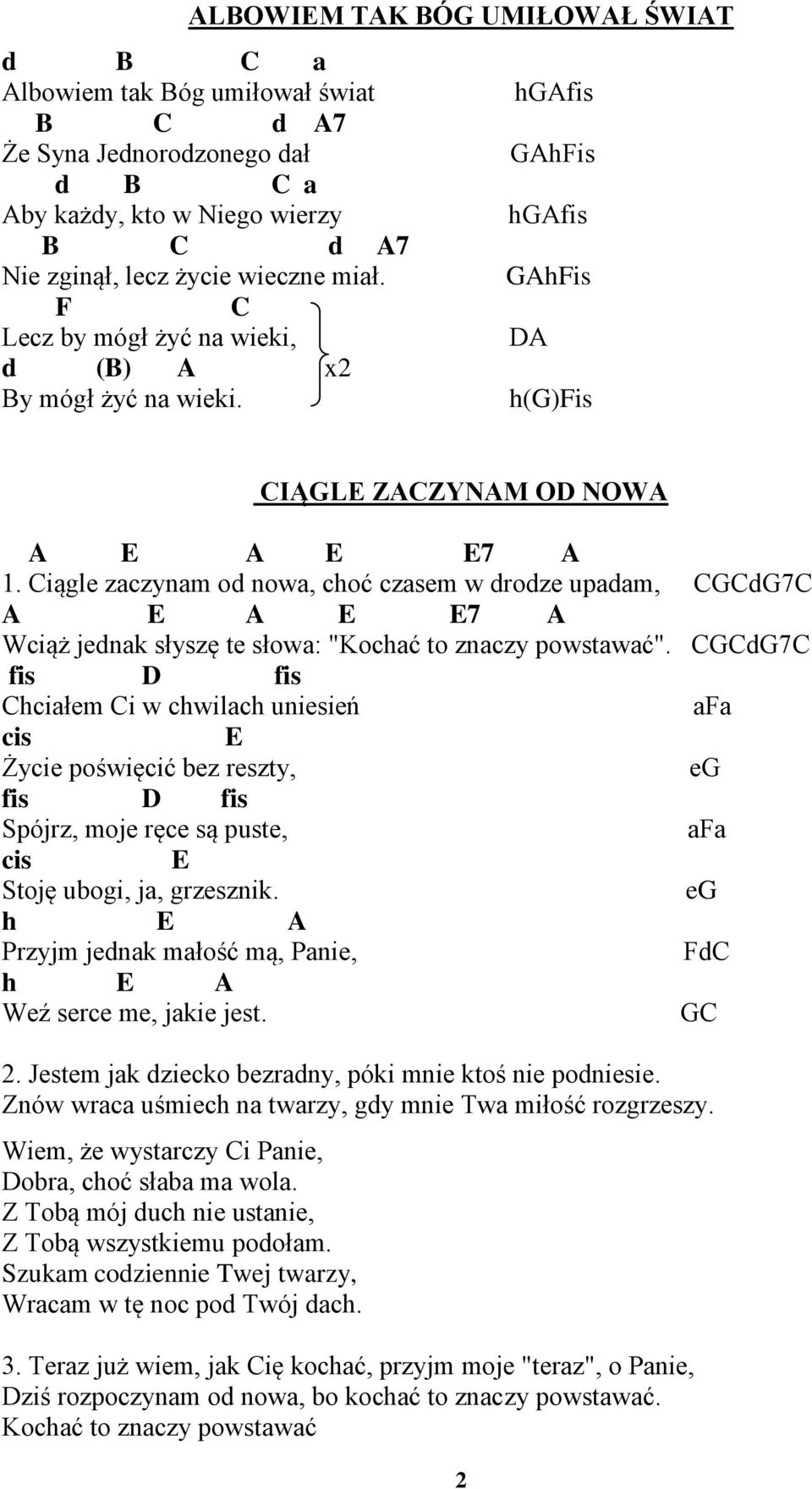 Matko Ktora Nas Znasz Ii Droga Krzyzowa D B C D Ref Matko Ktora Nas Znasz Z Dziecmi Twymi Badz Ecde D F C Na Drogach Nam Nadzieja Swiec D A7