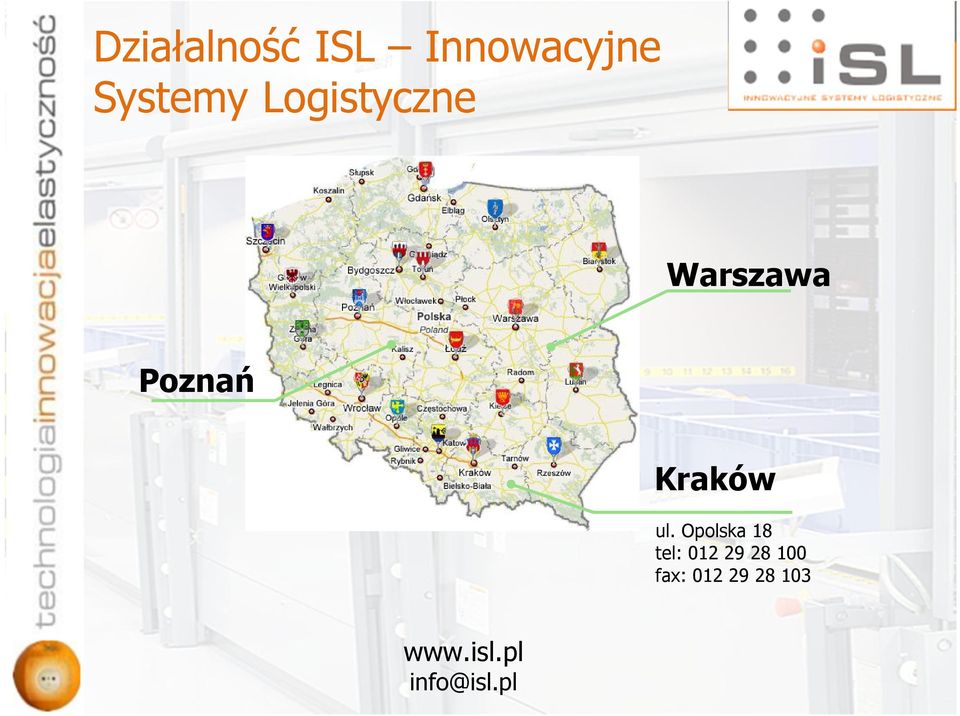 ul. Opolska 18 tel: 012 29 28 100