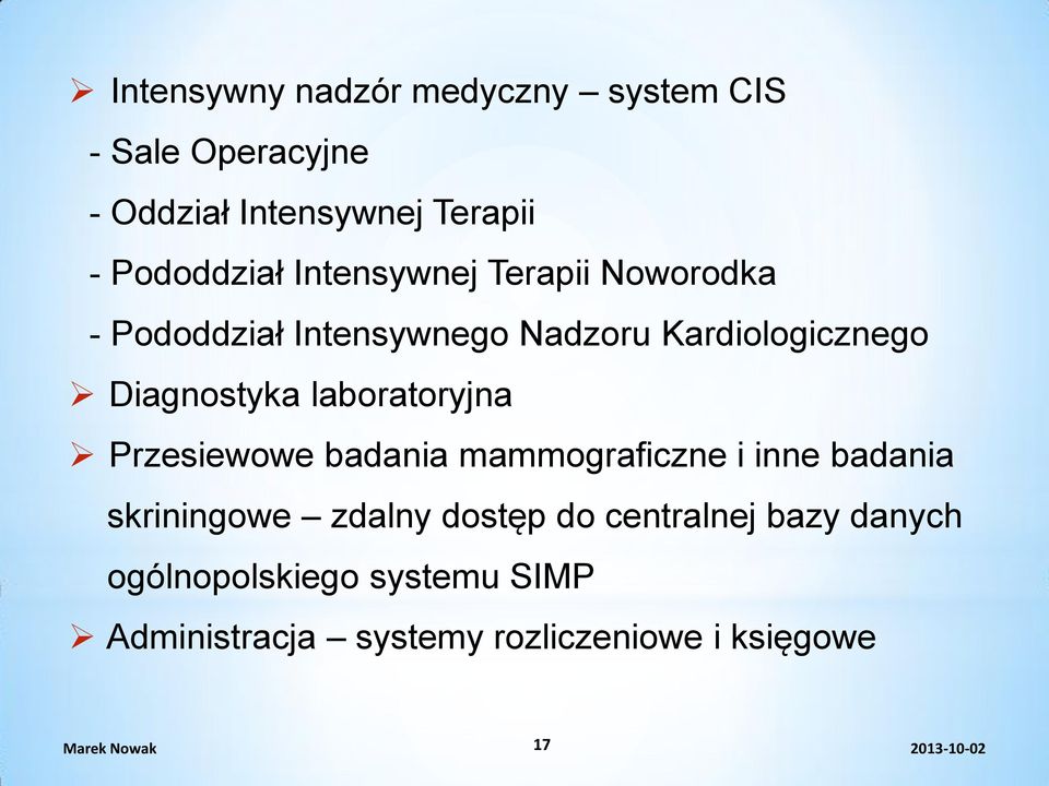 laboratoryjna Przesiewowe badania mammograficzne i inne badania skriningowe zdalny dostęp do