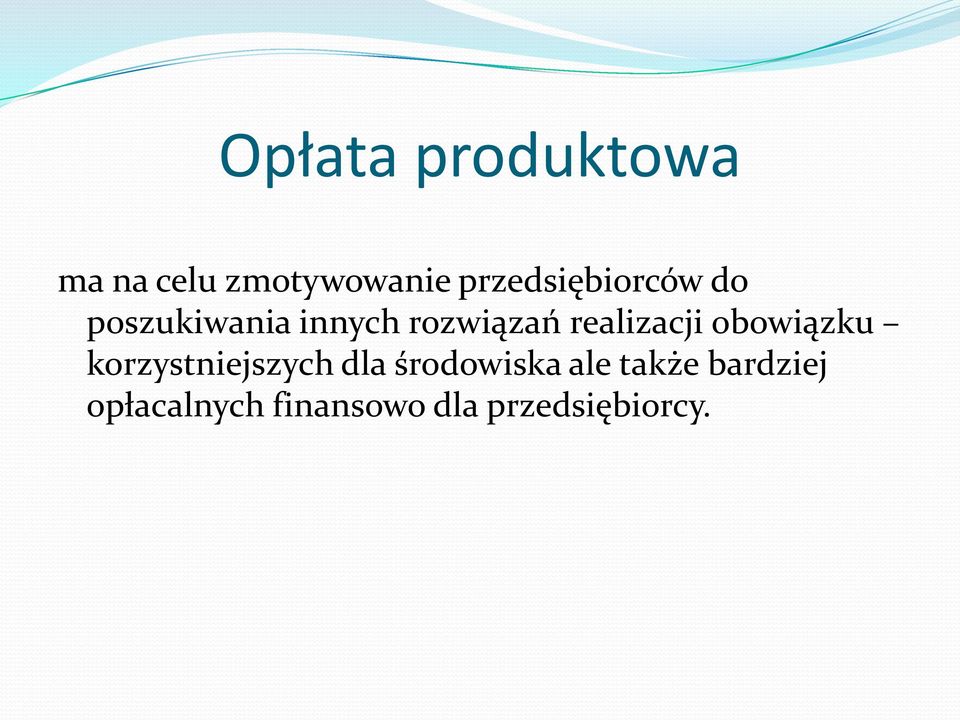 realizacji obowiązku korzystniejszych dla