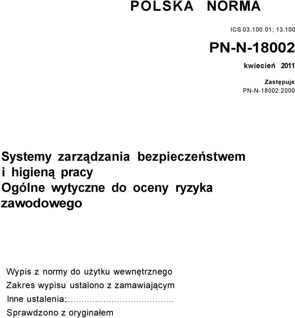 zarządzania bezpieczeństwem i higieną pracy Ogólne wytyczne do oceny