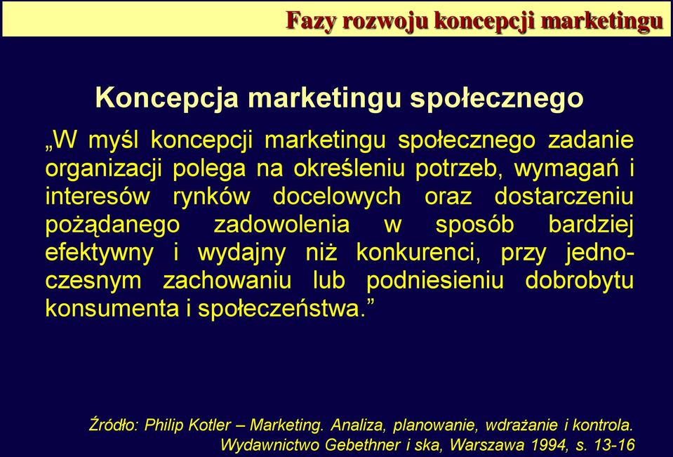 sposób bardziej efektywny i wydajny niż konkurenci, przy jednoczesnym zachowaniu lub podniesieniu dobrobytu konsumenta i