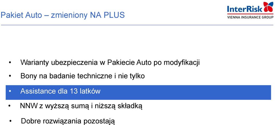 techniczne i nie tylko Assistance dla 13 latków NNW
