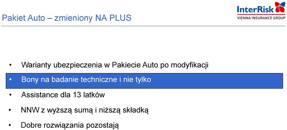 techniczne i nie tylko Assistance dla 13 latków NNW