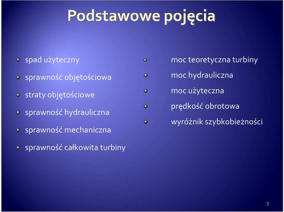 teoretyczna turbiny moc hydrauliczna moc użyteczna