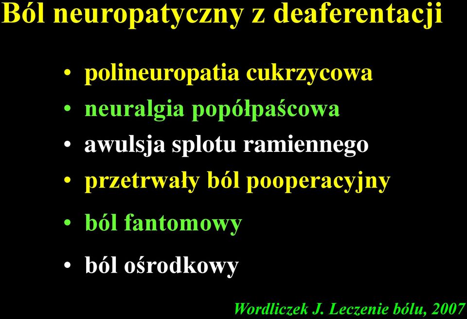 ramiennego przetrwały ból pooperacyjny ból