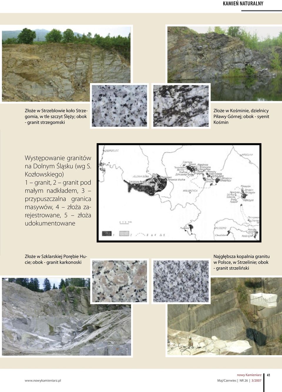 Kozłowskiego) 1 granit, 2 granit pod małym nadkładem, 3 przypuszczalna granica masywów, 4 złoża zarejestrowane, 5