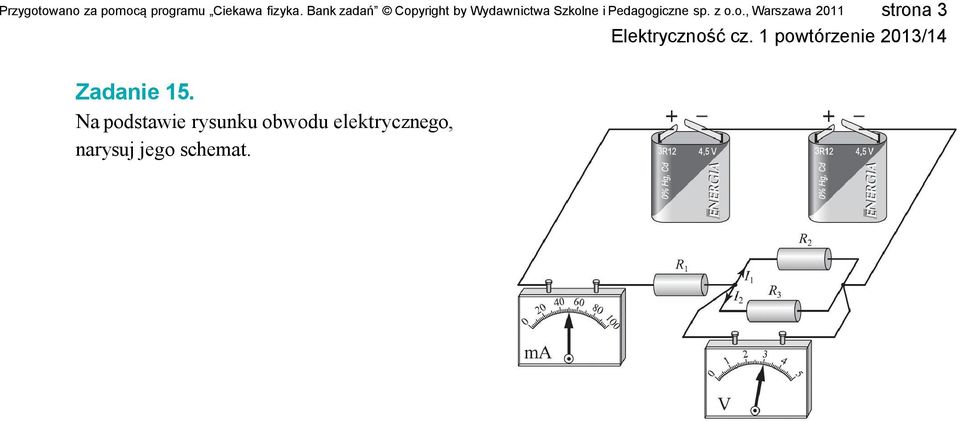 Pedagogiczne sp. z o.o., Warszawa 2011 strona 3 Zadanie 15.