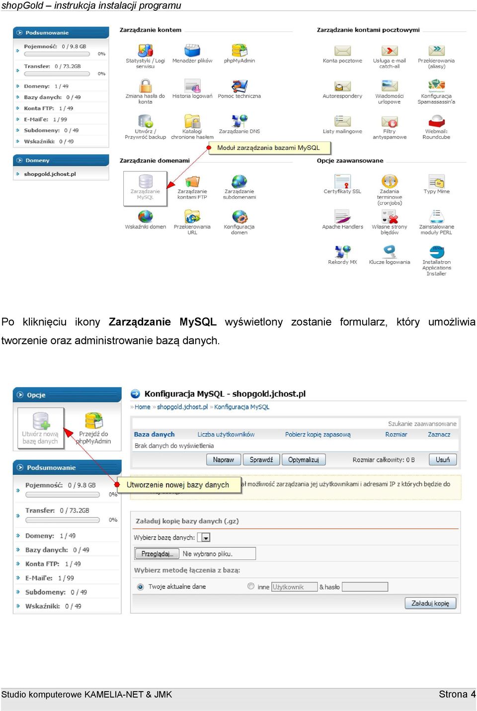 umożliwia tworzenie oraz administrowanie