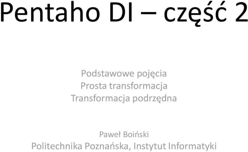 Transformacja podrzędna Paweł