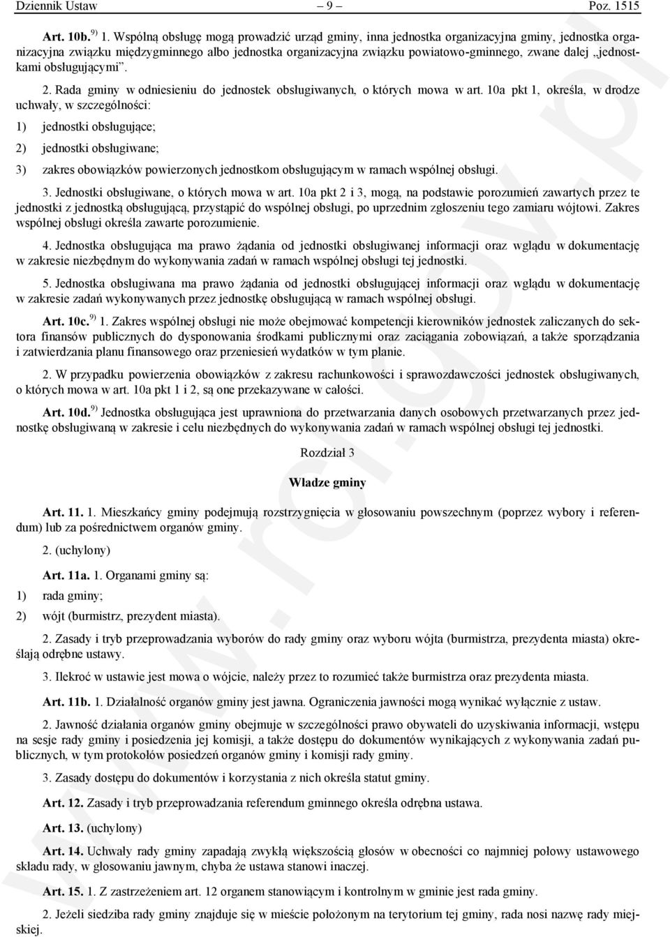 jednostkami obsługującymi. 2. Rada gminy w odniesieniu do jednostek obsługiwanych, o których mowa w art.