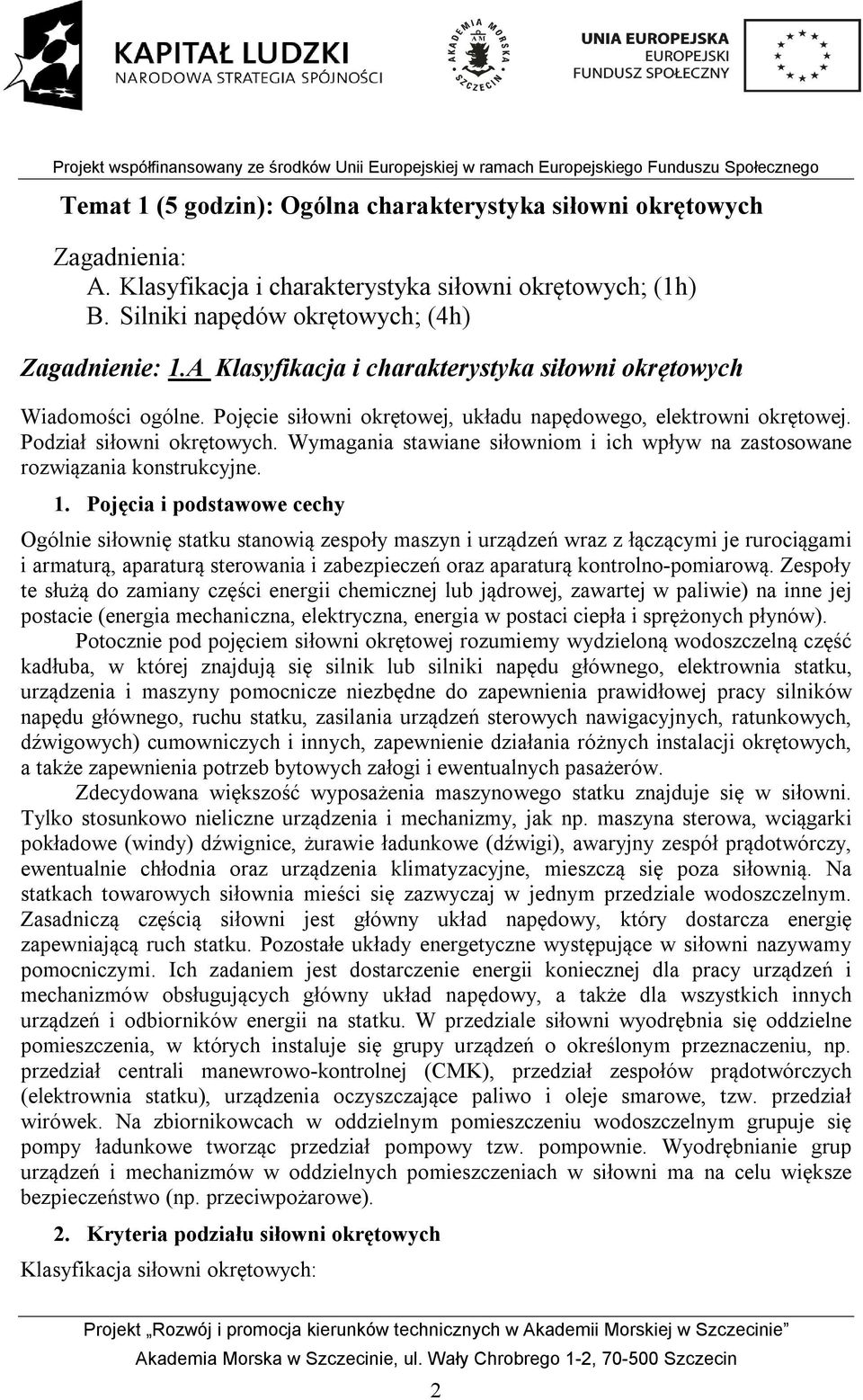 Wymagania stawiane siłowniom i ich wpływ na zastosowane rozwiązania konstrukcyjne. 1.