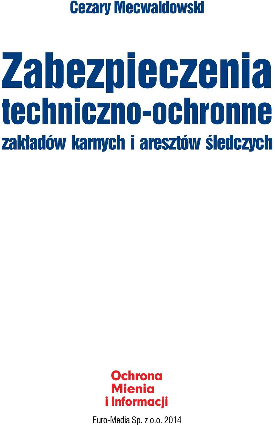 techniczno-ochronne zakładów