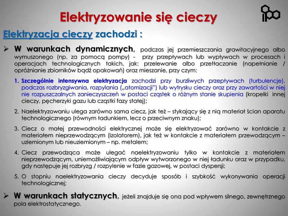 mieszanie, przy czym: 1.