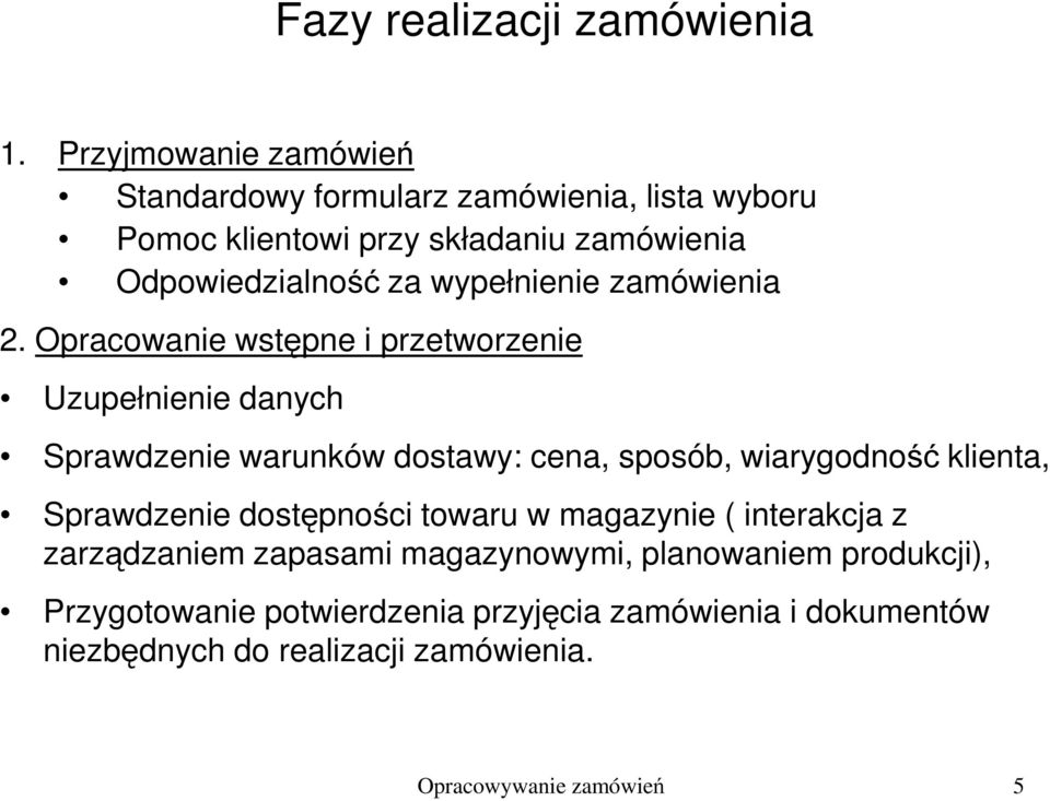 wypełnienie zamówienia 2.