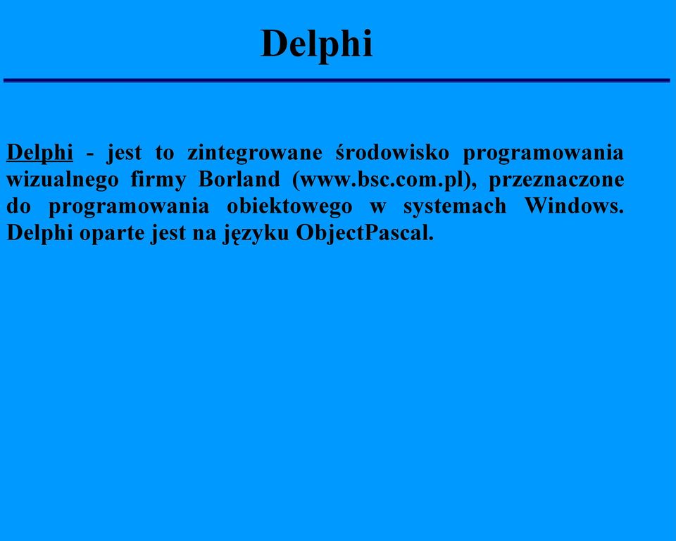 pl), przeznaczone do programowania obiektowego w