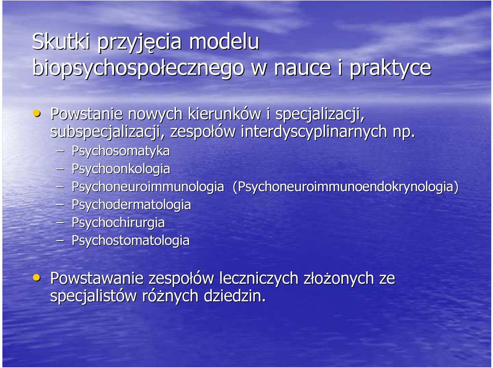 Psychosomatyka Psychoonkologia Psychoneuroimmunologia (Psychoneuroimmunoendokrynologia)