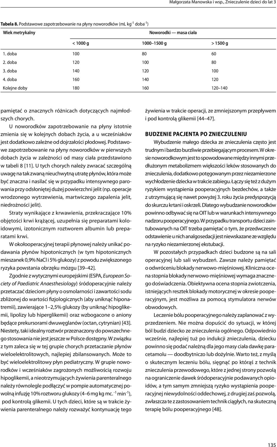 doba 160 140 120 Kolejne doby 180 160 120 140 pamiętać o znacznych różnicach dotyczących najmłodszych chorych.