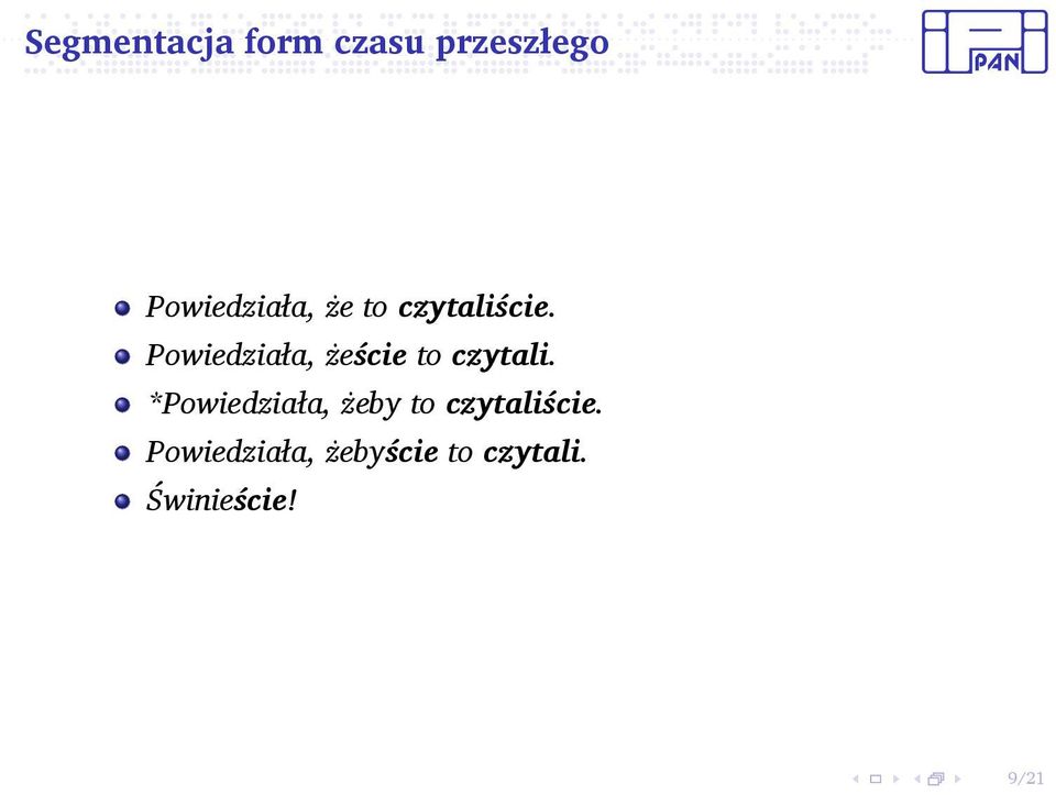 żeście to czytali *Powiedziała, żeby to