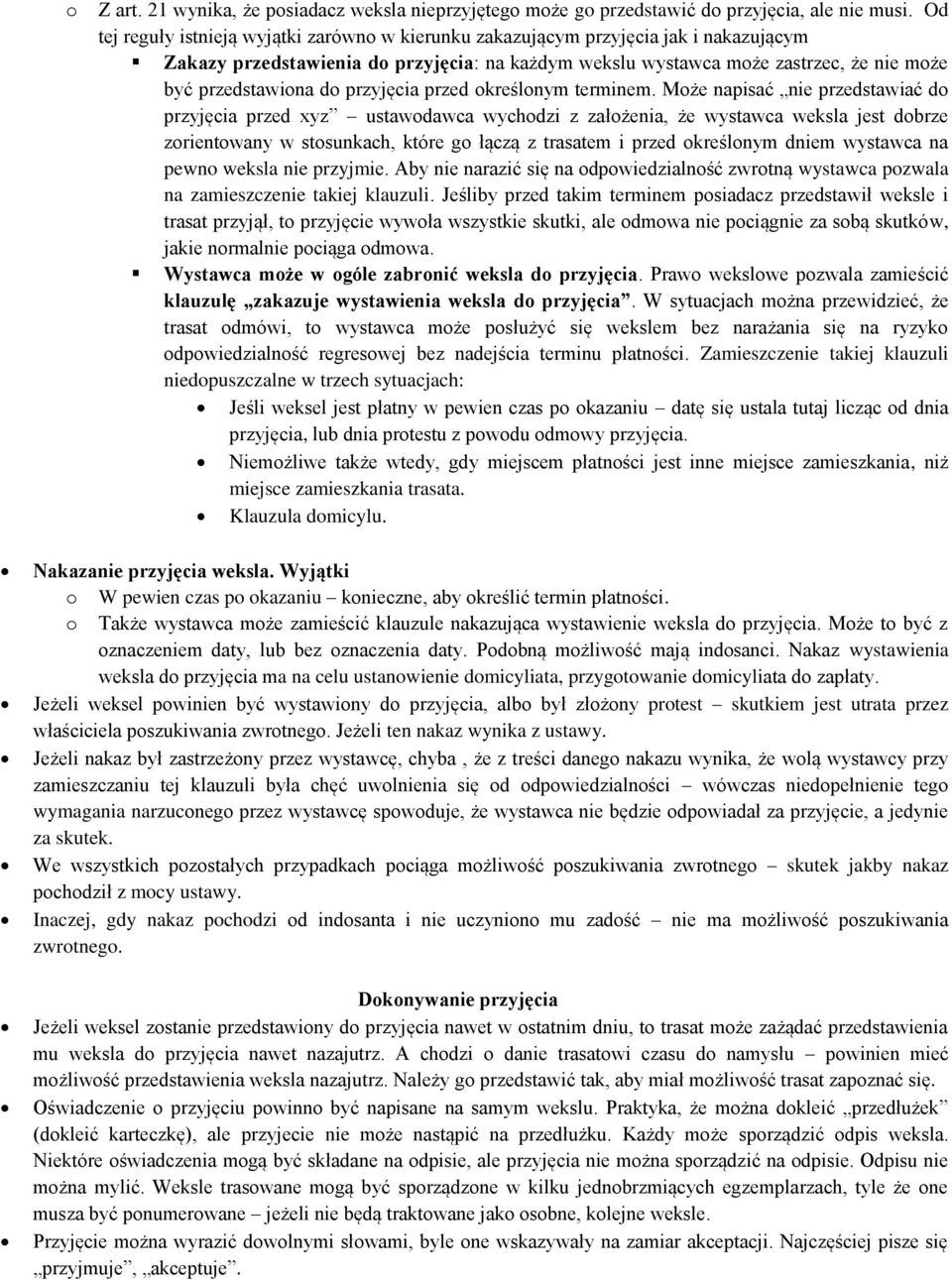 przyjęcia przed określonym terminem.