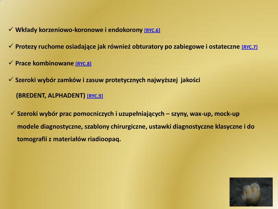 8] Szeroki wybór zamków i zasuw protetycznych najwyższej jakości (BREDENT, ALPHADENT) [RYC.