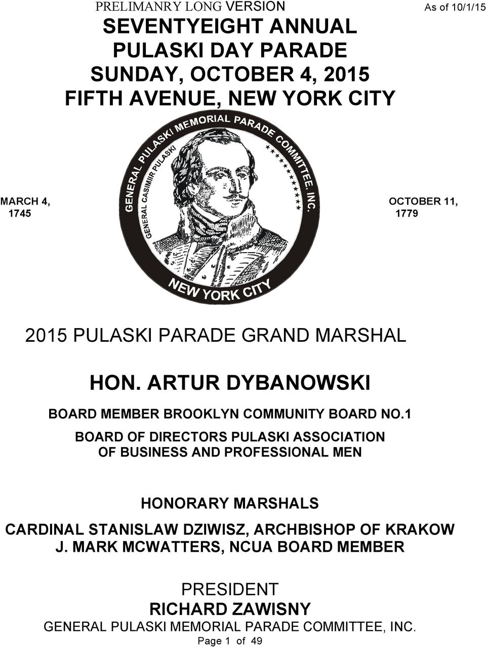 1 BOARD OF DIRECTORS PULASKI ASSOCIATION OF BUSINESS AND PROFESSIONAL MEN HONORARY MARSHALS CARDINAL STANISLAW DZIWISZ,