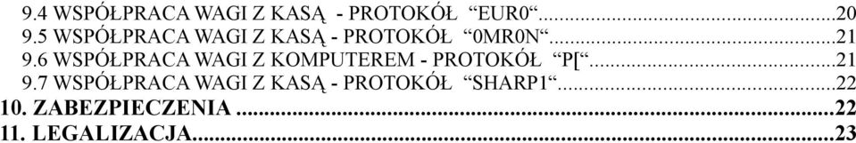 6 WSPÓŁPRACA WAGI Z KOMPUTEREM - PROTOKÓŁ P[...21 9.