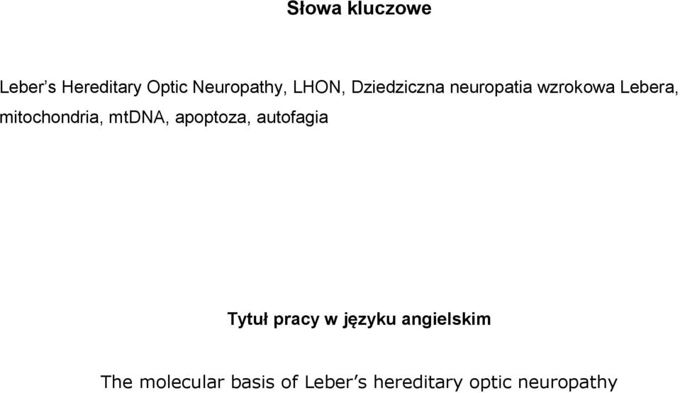 mtdna, apoptoza, autofagia Tytuł pracy w języku