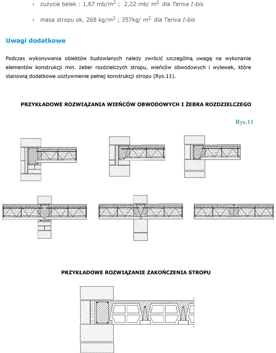 uwagę na wykonanie elementów konstrukcji min.