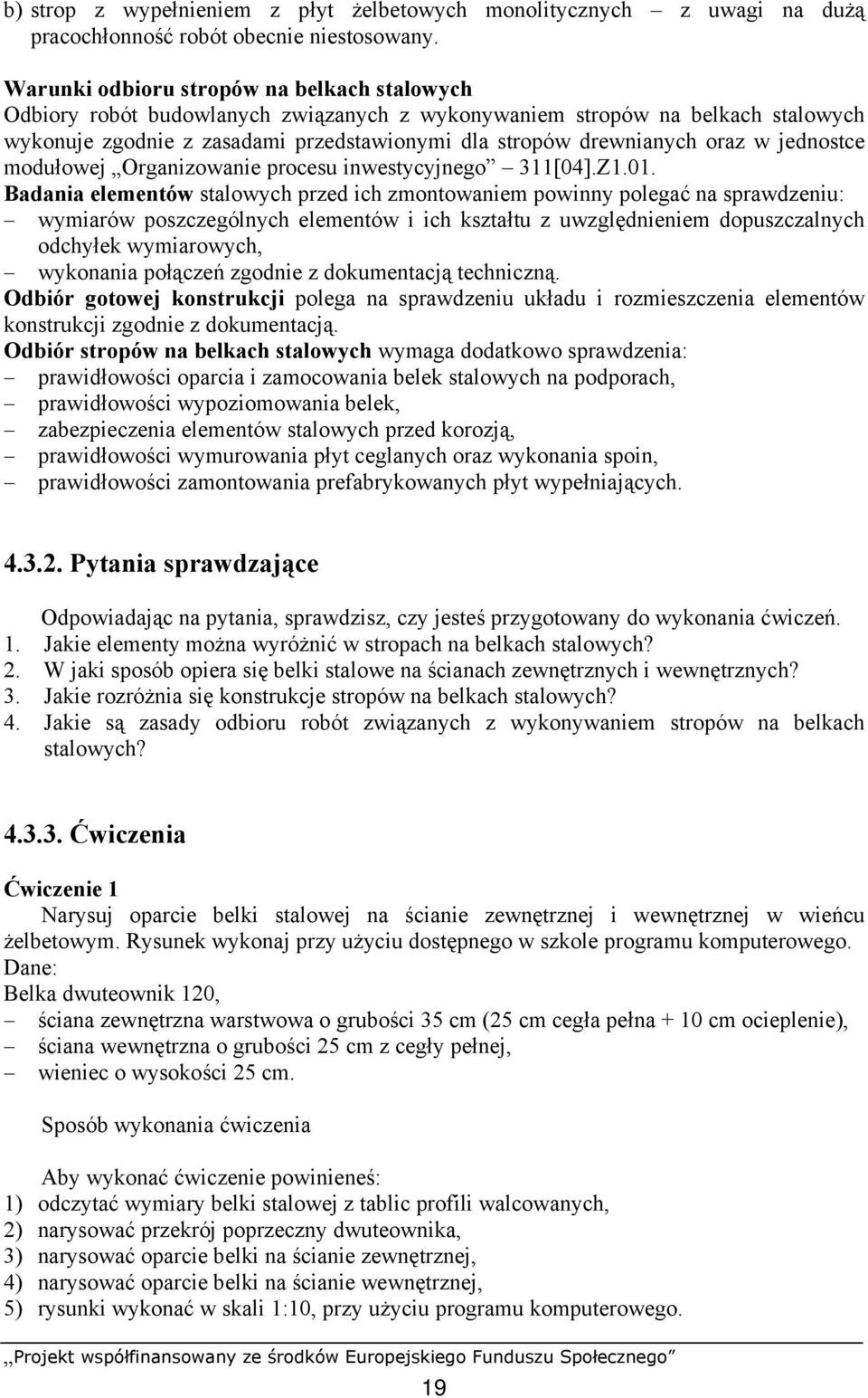 w jednostce modułowej Organizowanie procesu inwestycyjnego 311[04].Z1.01.