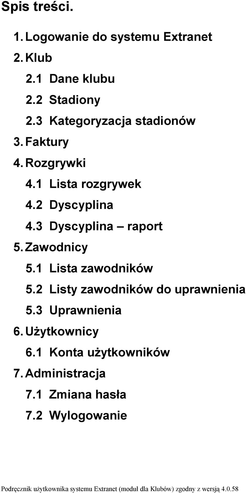 3 Dyscyplina raport 5. Zawodnicy 5.1 Lista zawodników 5.