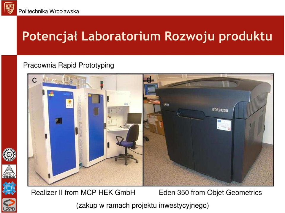 from MCP HEK GmbH Eden 350 from Objet