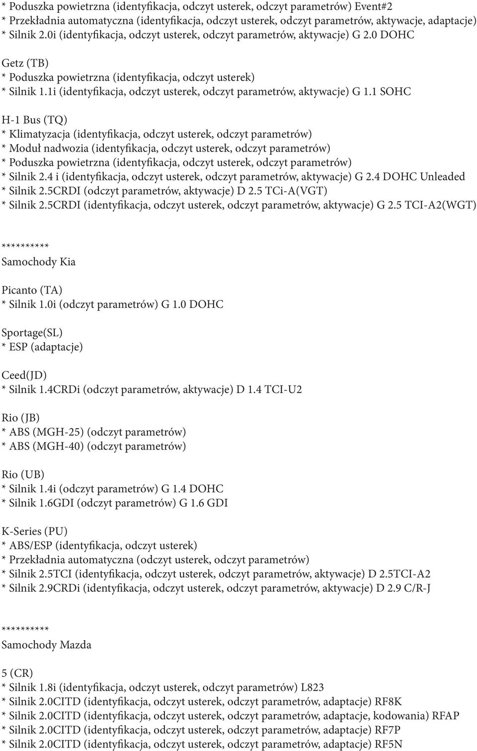 1i (identyfikacja, odczyt usterek, odczyt parametrów, aktywacje) G 1.