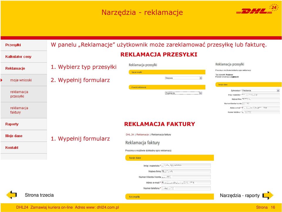 Wypełnij formularz 1.