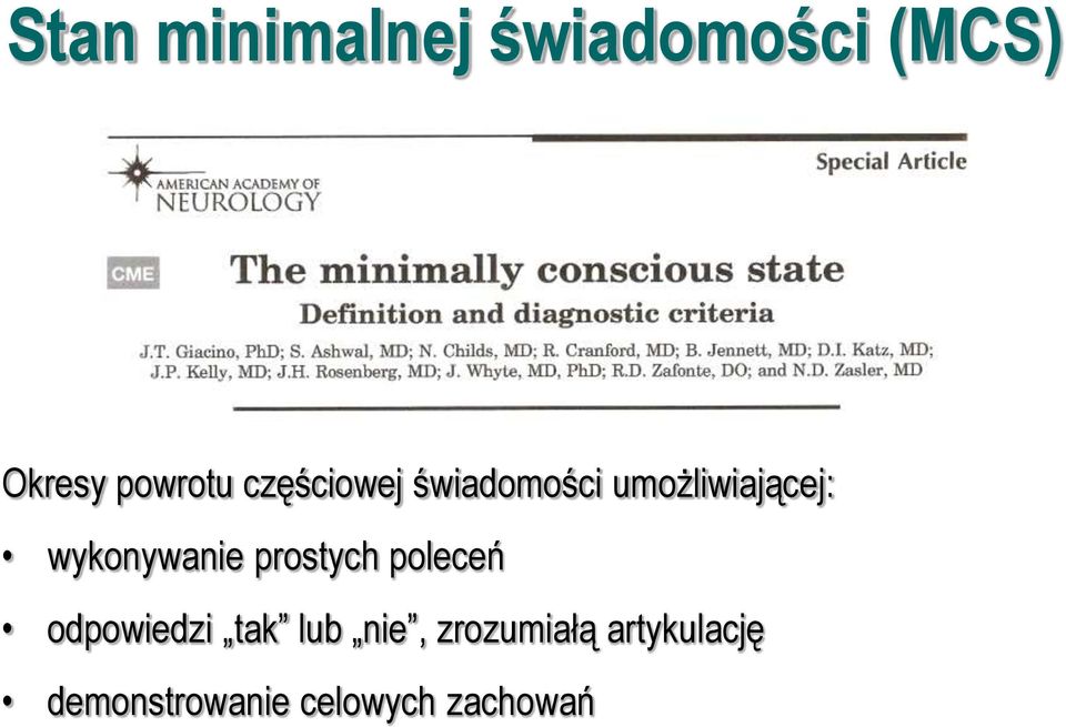 wykonywanie prostych poleceń odpowiedzi tak lub