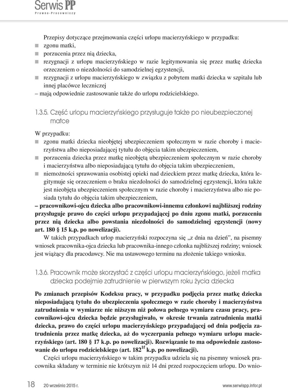 także do urlopu rodzicielskiego. 1.3.5.