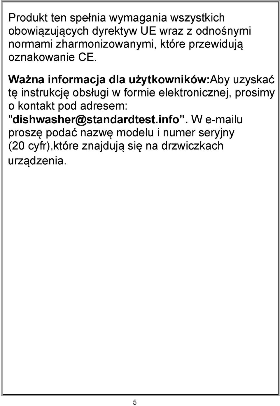 Ważna informacja dla użytkowników:aby uzyskać tę instrukcję obsługi w formie elektronicznej, prosimy