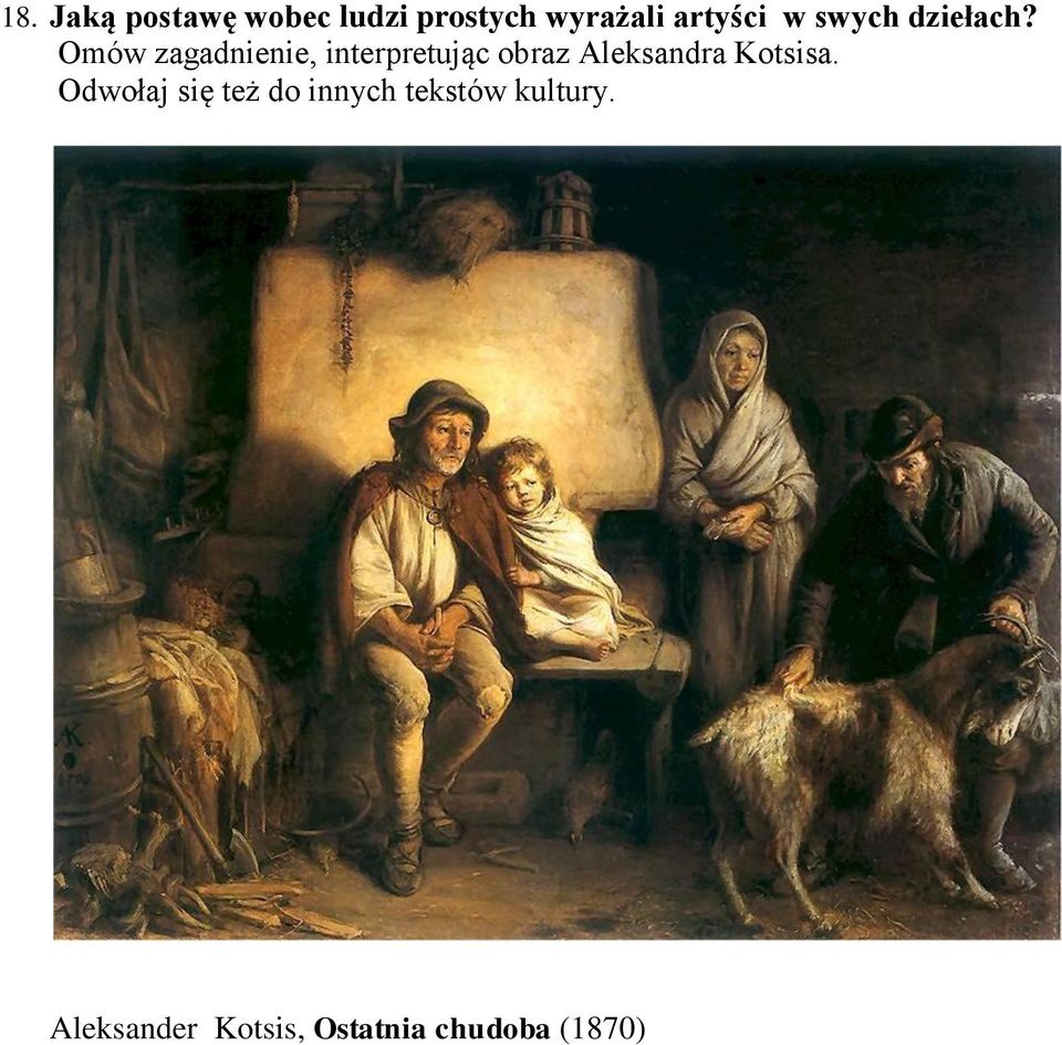Omów zagadnienie, interpretując obraz Aleksandra