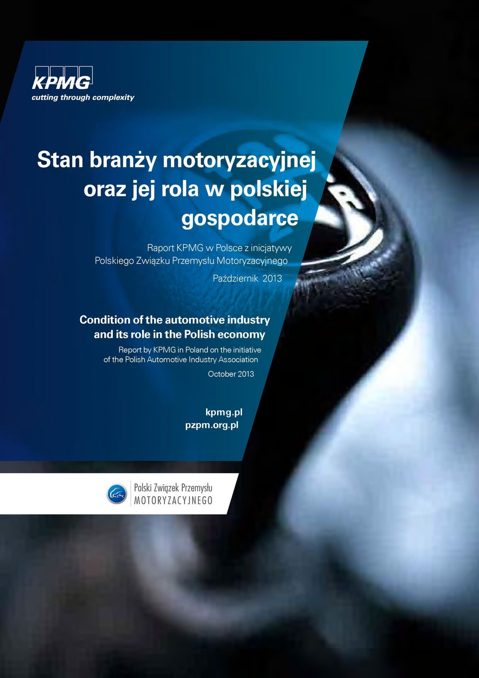 the automotive industry and its role in the Polish economy Report by KPMG in Poland on