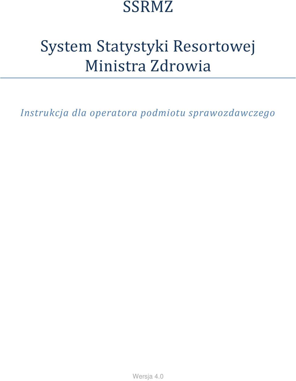 Instrukcja dla operatora