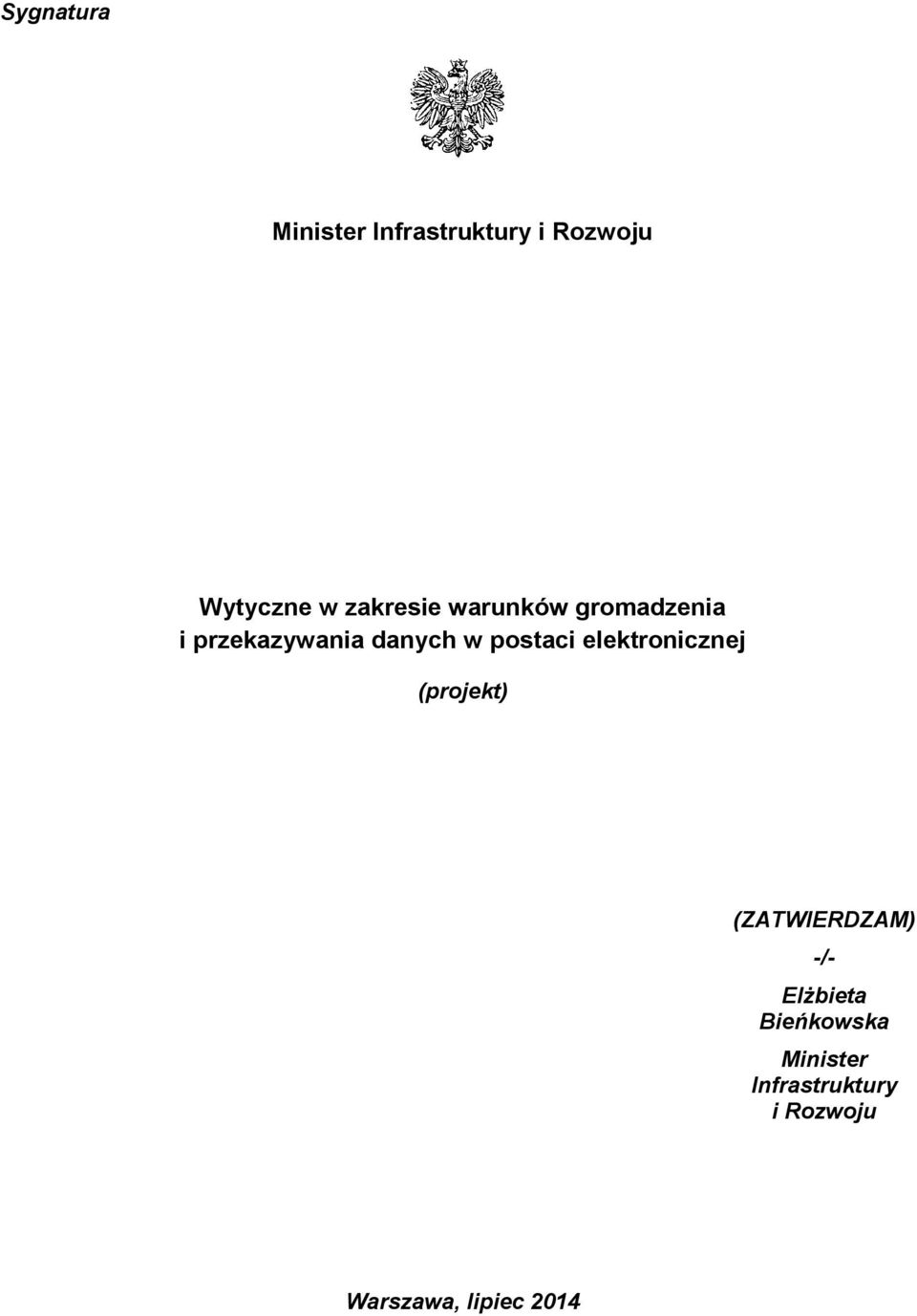 postaci elektronicznej (projekt) (ZATWIERDZAM) -/-