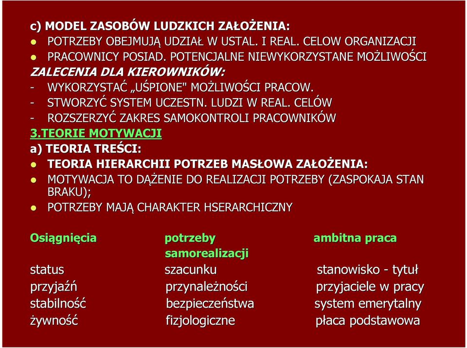CELÓW - ROZSZERZYĆ ZAKRES SAMOKONTROLI PRACOWNIKÓW 3.