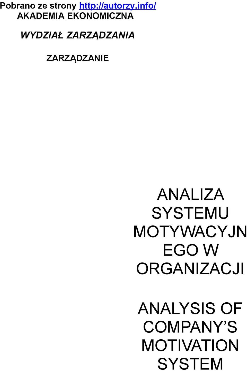 ZARZĄDZANIA ZARZĄDZANIE ANALIZA SYSTEMU