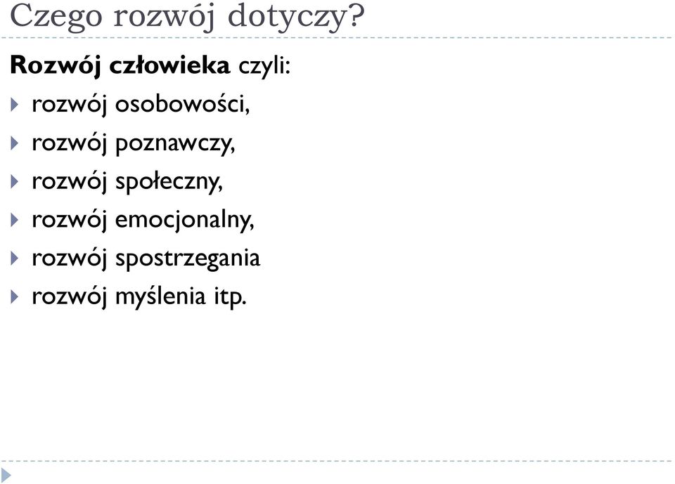 osobowości, rozwój poznawczy, rozwój