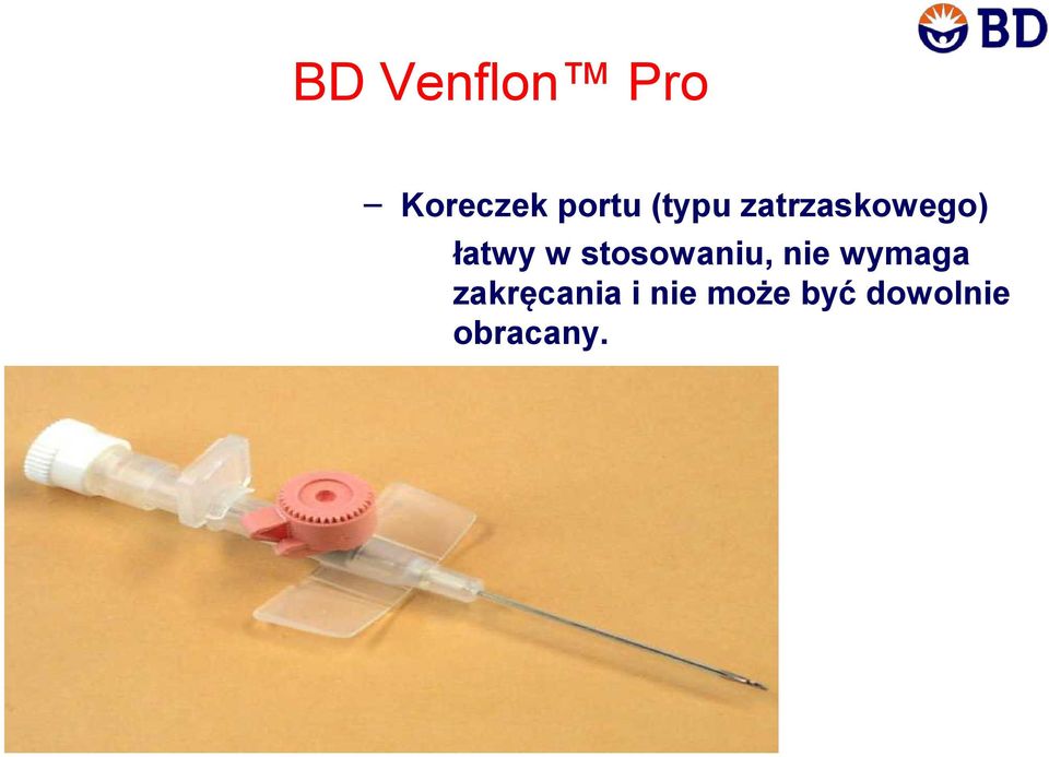 stosowaniu, nie wymaga