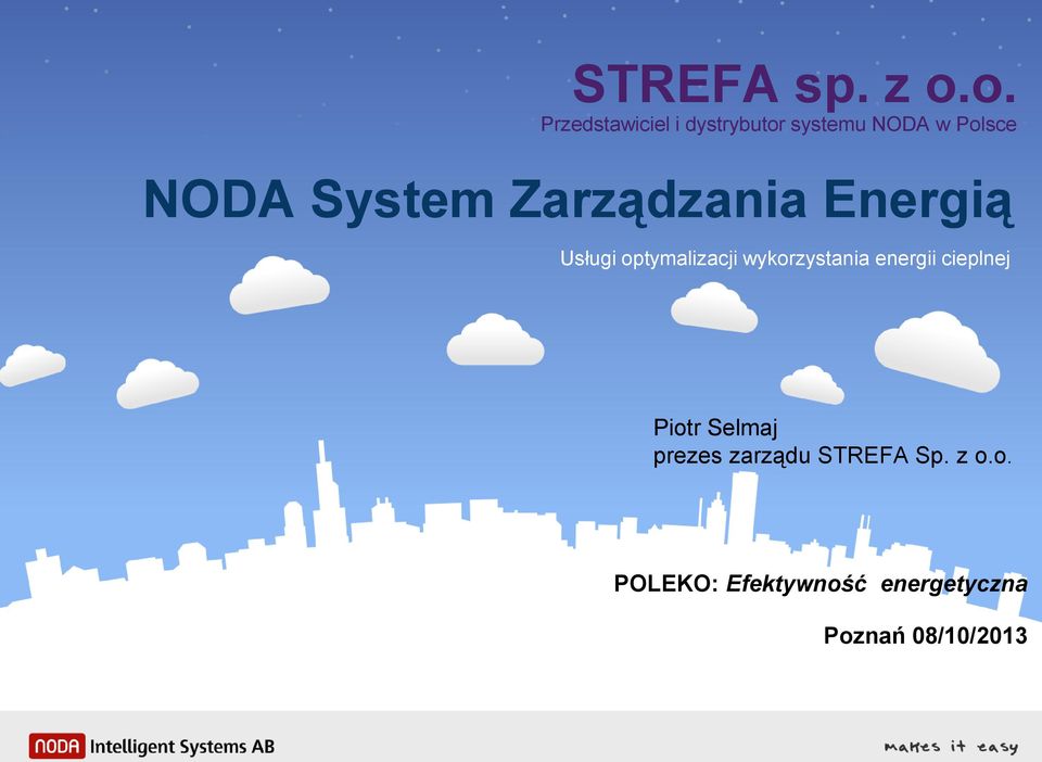 System Zarządzania Energią Usługi optymalizacji wykorzystania