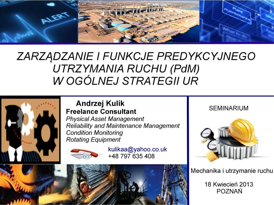 Maintenance Management Condition Monitoring Rotating Equipment kulikaa@yahoo.co.