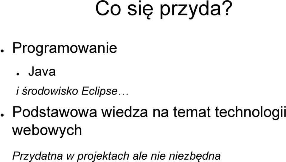 Eclipse Podstawowa wiedza na temat