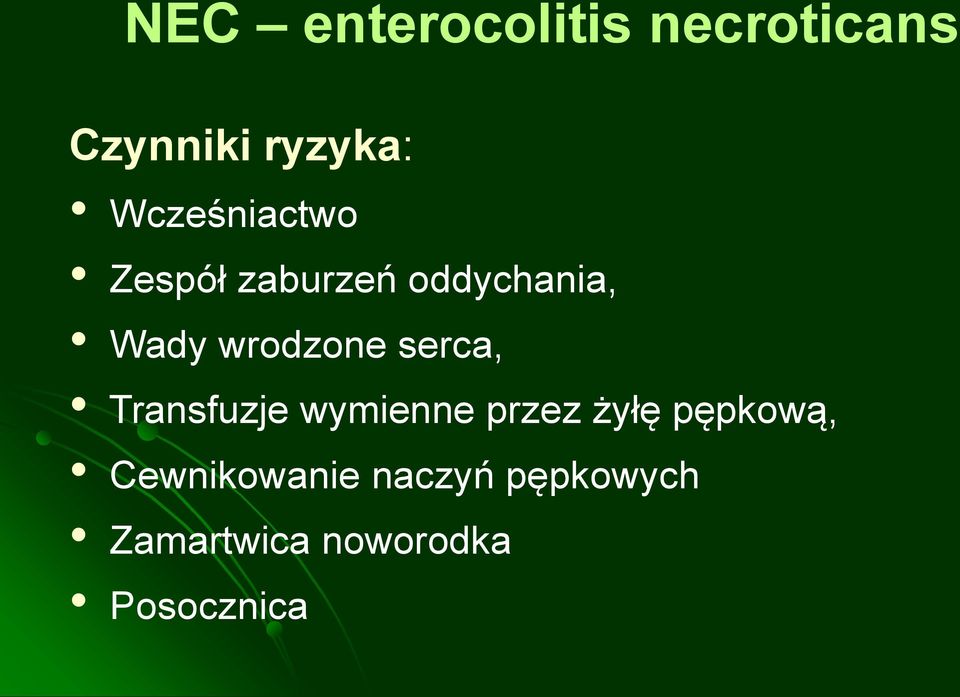 wrodzone serca, Transfuzje wymienne przez żyłę